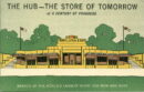 Store of tomorrow the hub